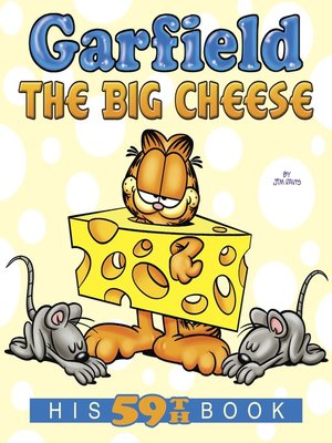 cover image of Garfield the Big Cheese